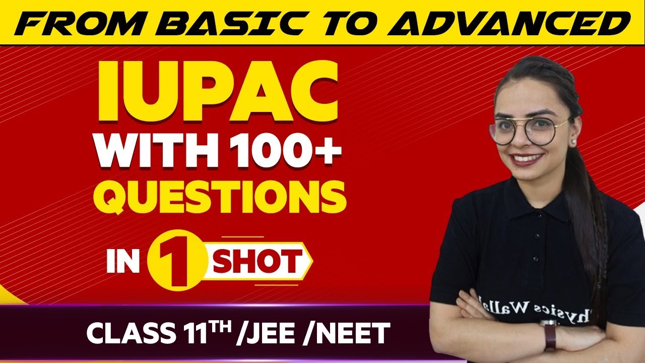 IUPAC in One Shot - JEE/NEET/Class 11th Boards || Victory Batch