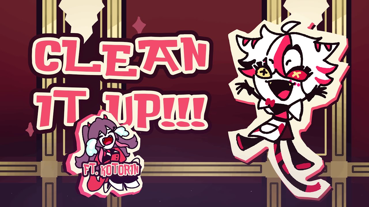 Hazbin Hotel S2 - Clean it up【 SHIRO x Kotorin Shirayuki 】