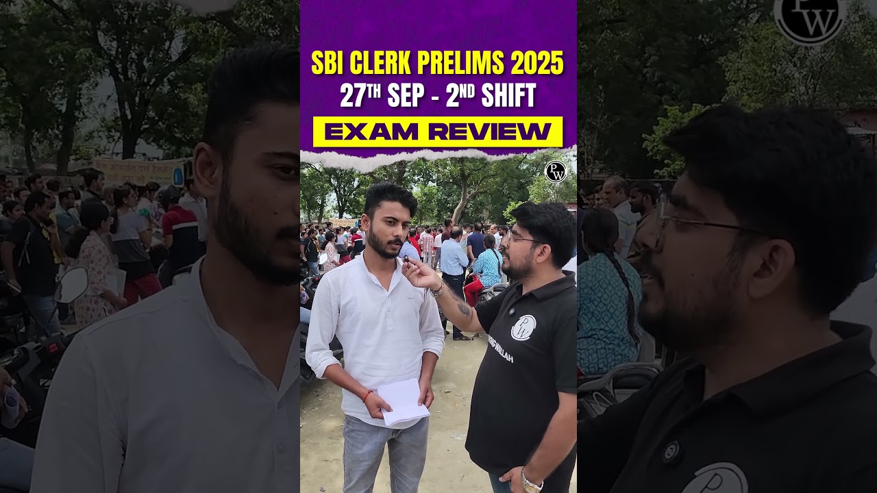 SBI Clerk Prelims 2025 | 27 Sep Shift 2 Exam Review #sbiclerk2025 #sbiclerkanalysis2025 #pw