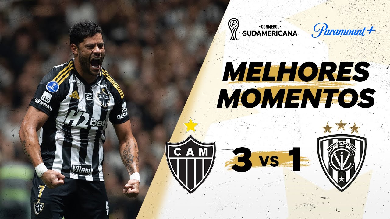 ATL&Eacute;TICO MINEIRO 3 X 1 INDEPENDIENTE DEL VALLE - CONMEBOL SUDAMERICANA 2025 | Paramount Plus Brasil