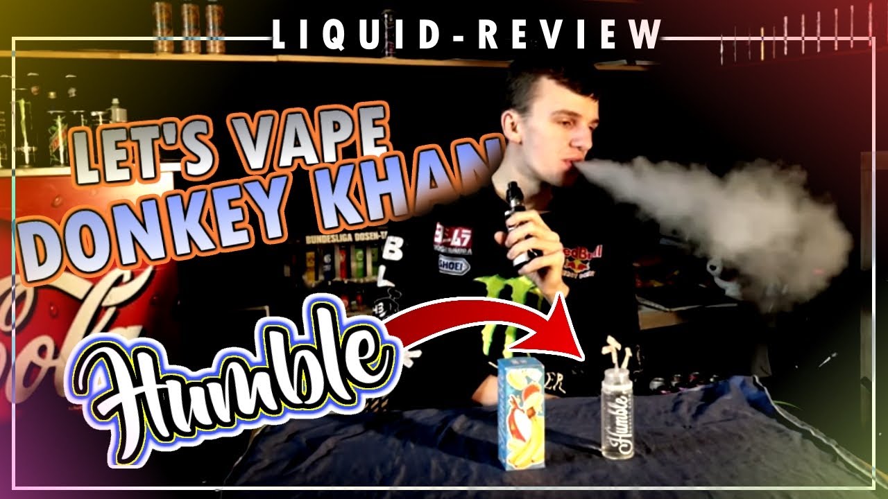Lets Vape - Humble - Donkey Kahn - Ein klasse Mix aus Banane und Erdbeere - German Liquid Review