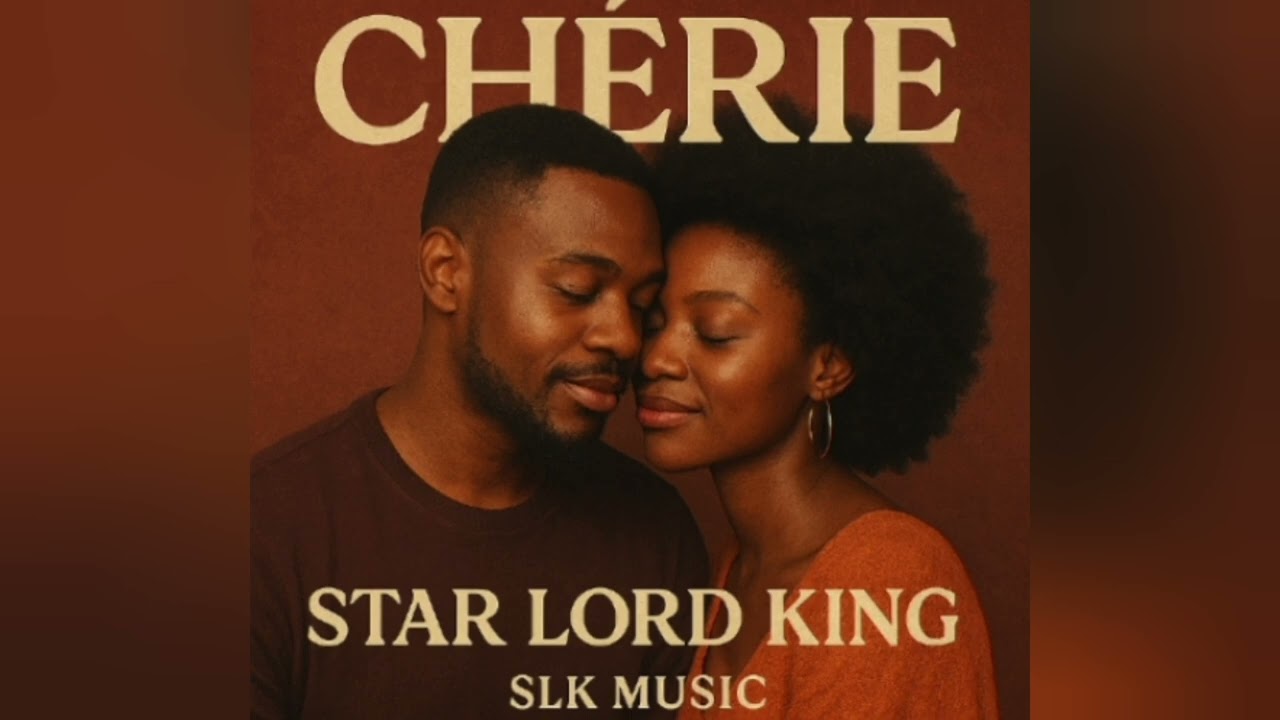 Star Lord – CHERIE | Sweet Love Afro R&B 2026#youtubemusic #afrobeats #music 
