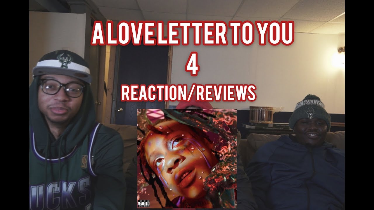 Trippie Redd - A LOVE LETTER TO YOU 4 First REACTION/REVIEW