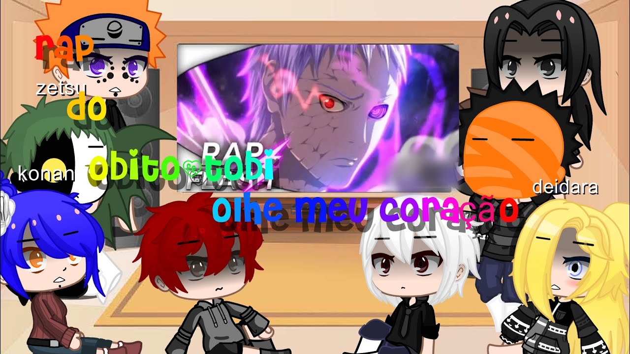 Akatsuki reagindo ao rap do tobi/obito ~olhe meu coração~