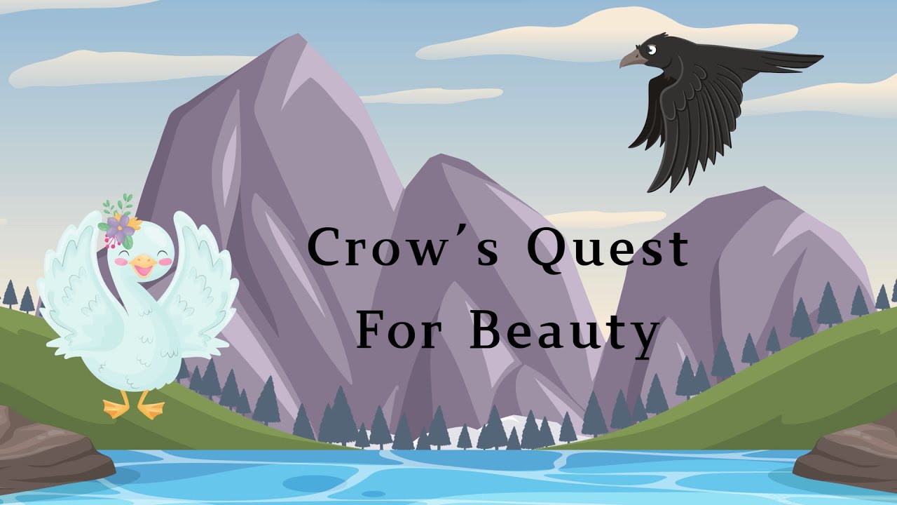 Crow's Quest for Beauty #readaloudfamily #moralstories #MeeMeereads