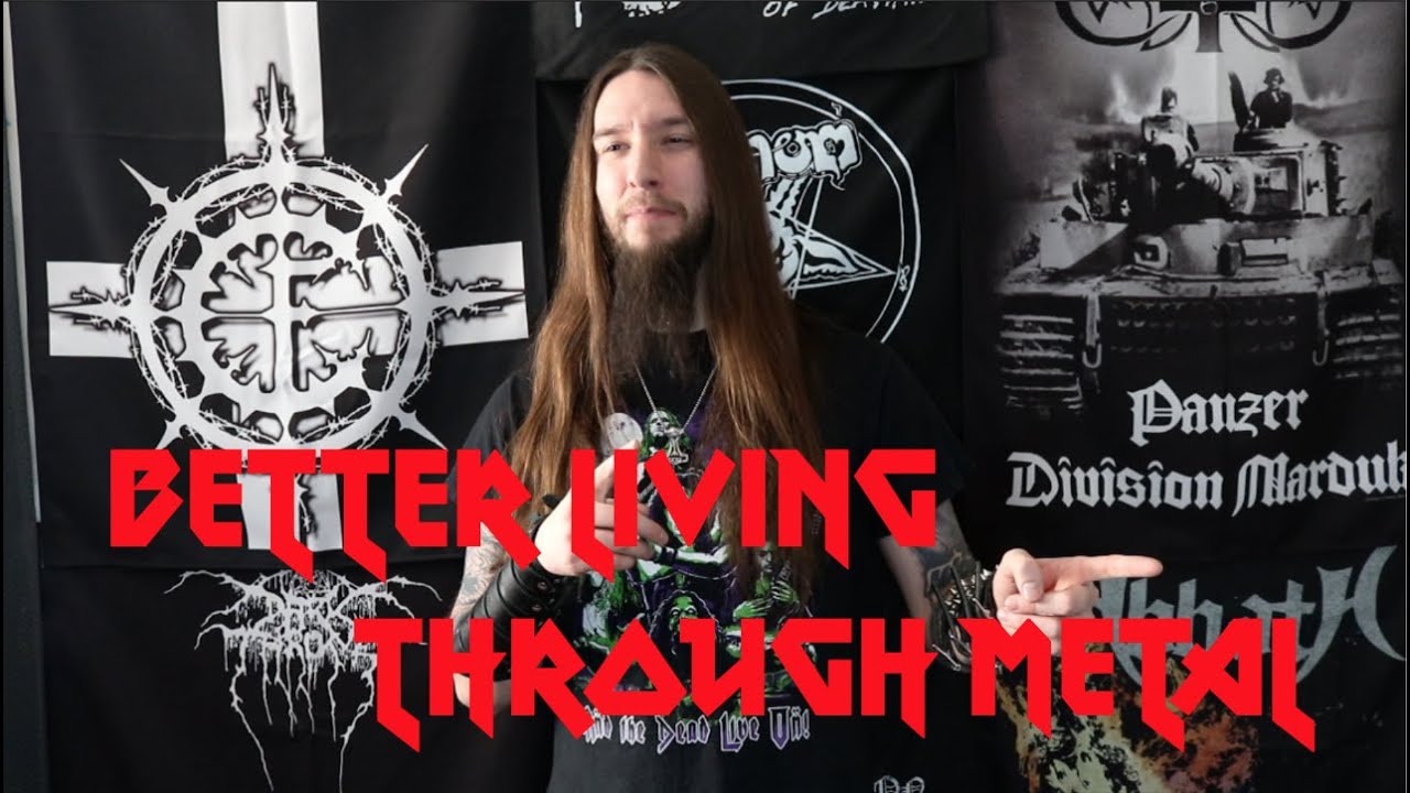 Better Living Through Metal