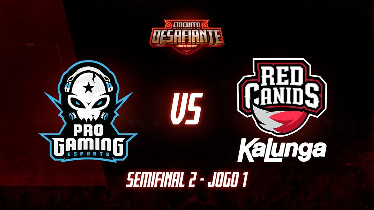Circuito Desafiante 2019: 2&ordf; Etapa - Semifinal 2 | ProGaming Esports x RED Kalunga (Jogo 1)