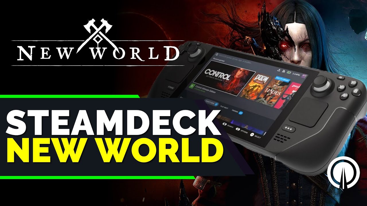 My Steam Deck New World Frustrated Impressions