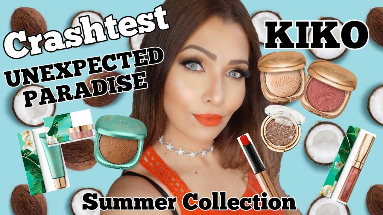 UNEXPECTED PARADISE KIKO SUMMER COLLECTION 🥥(Crashtest/First Impression)