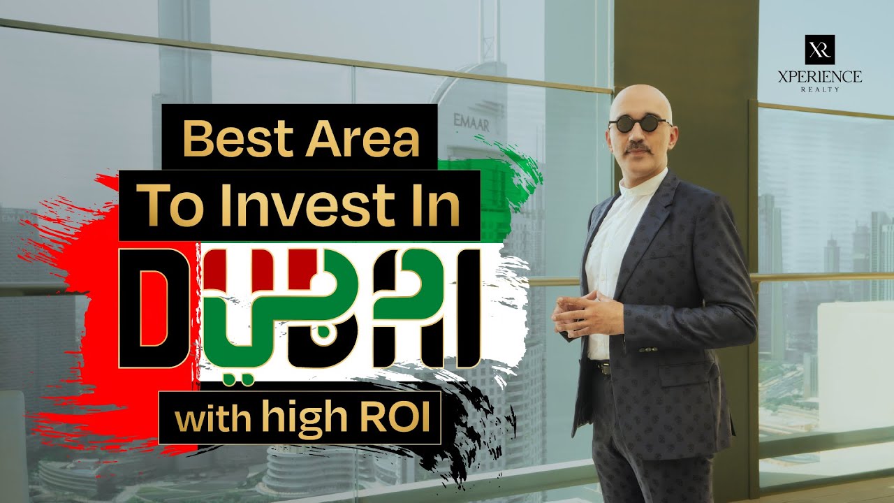Best Area To Invest In Dubai with high ROI #realestate #dubairealestateinvestments