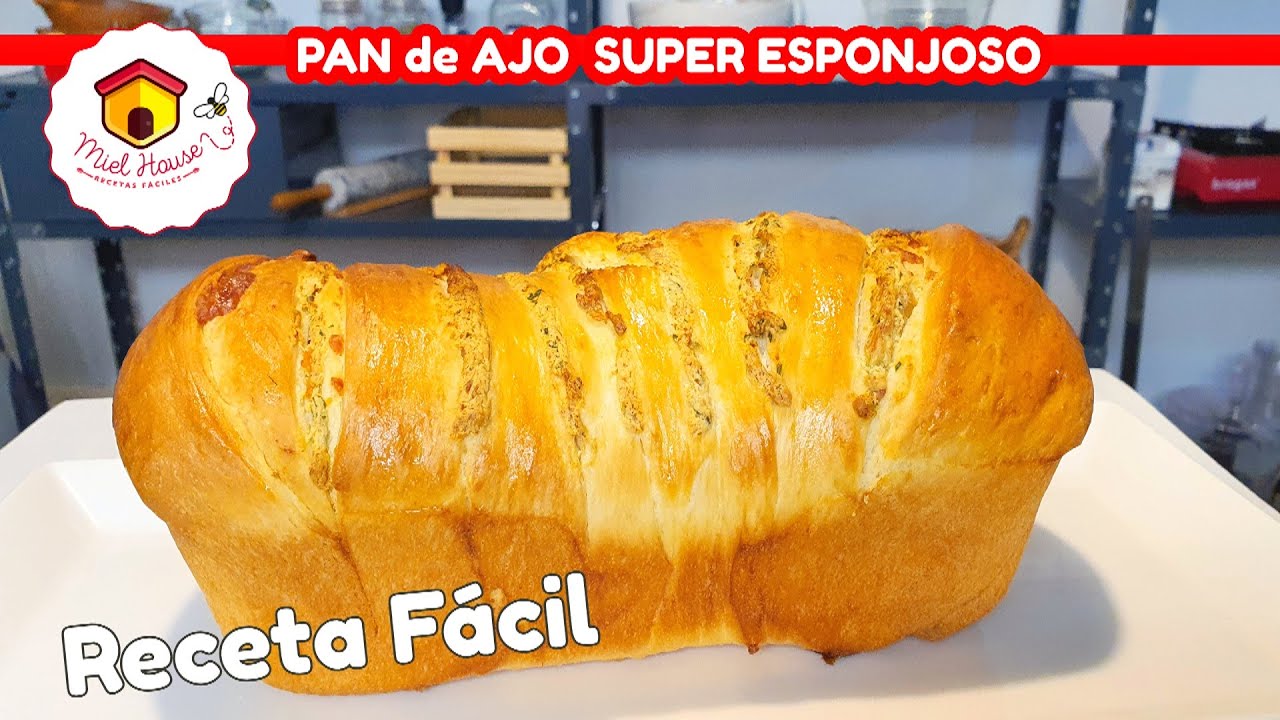 PAN DE AJO suave y esponjoso SÚPER FACIL