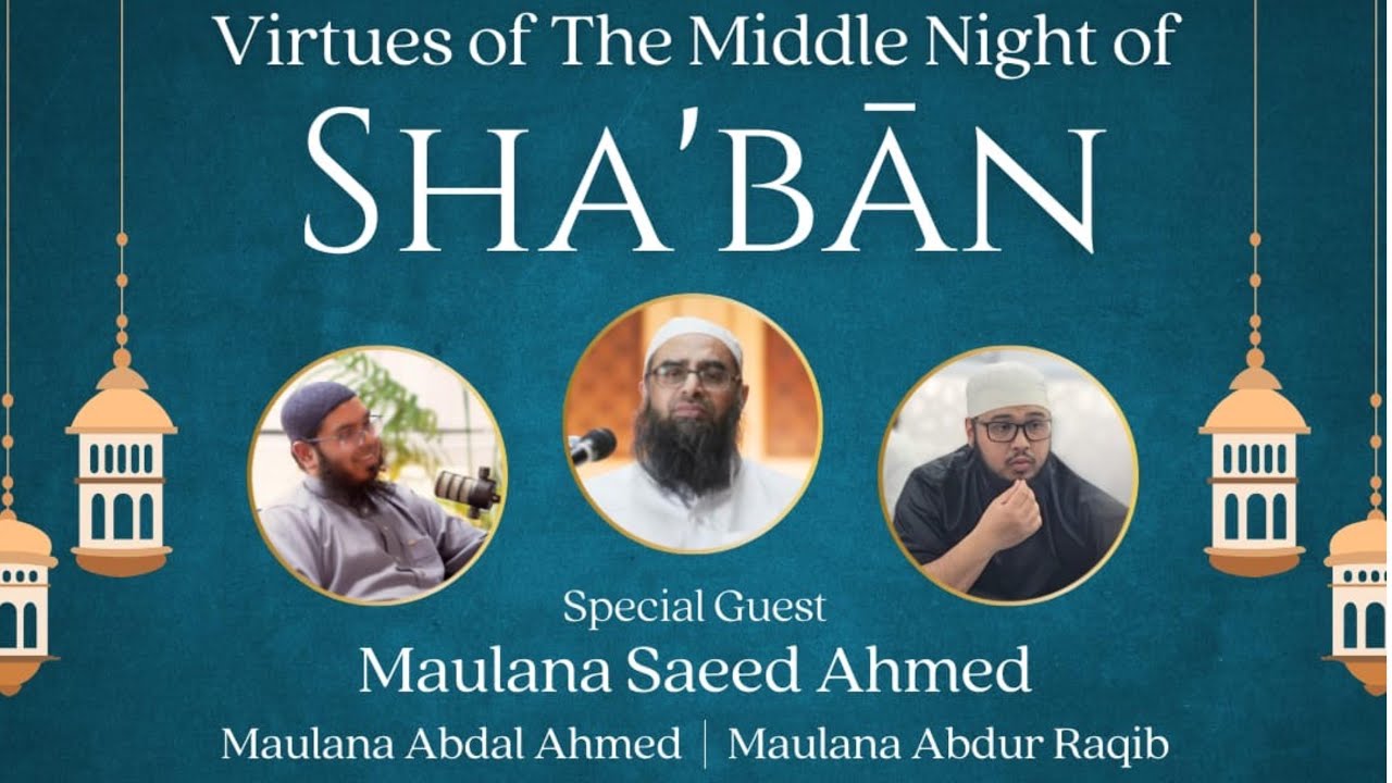 Virtues of the Middle Night of Sha'ban