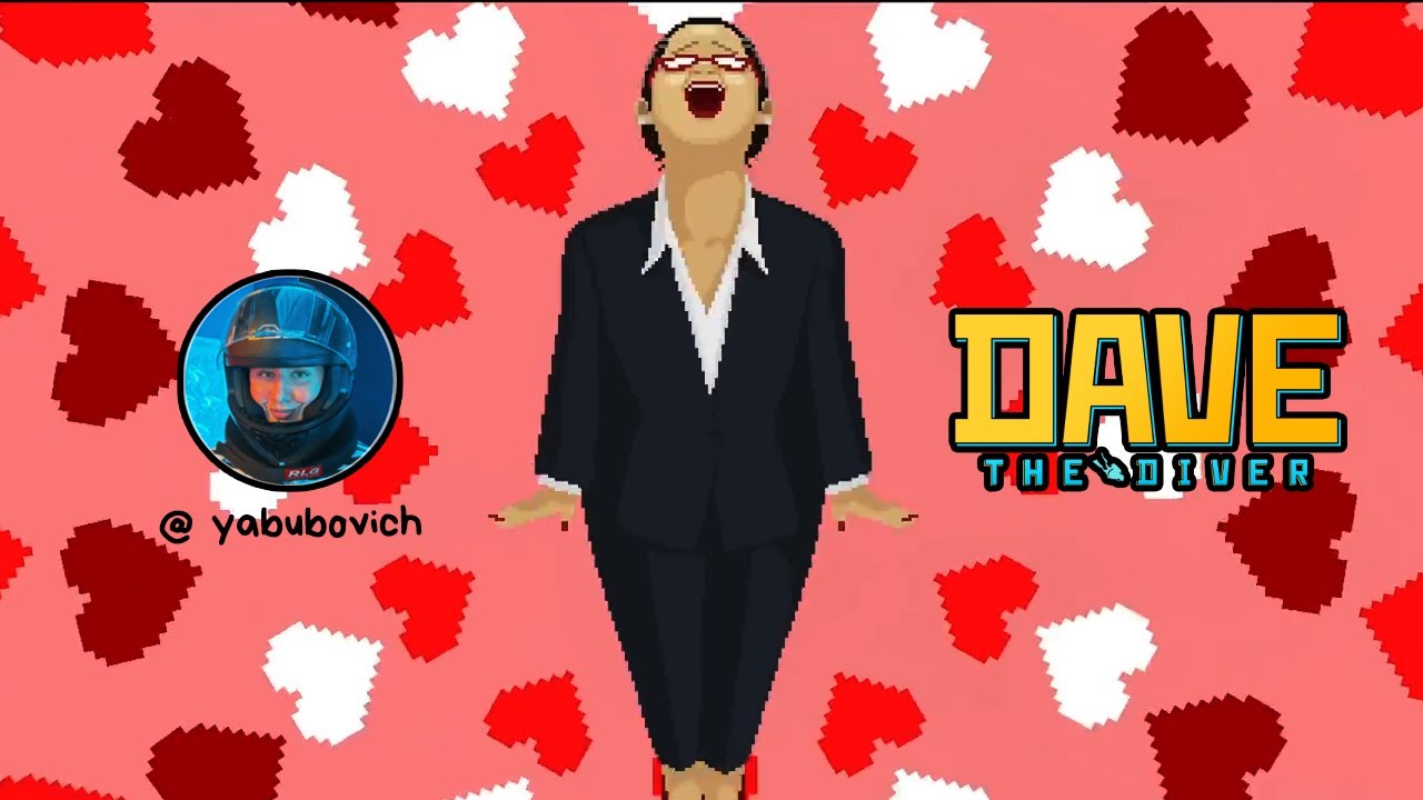 ЧИЛЛИМ И ЛОВИМ РЫБОВ/DAVE THE DIVER