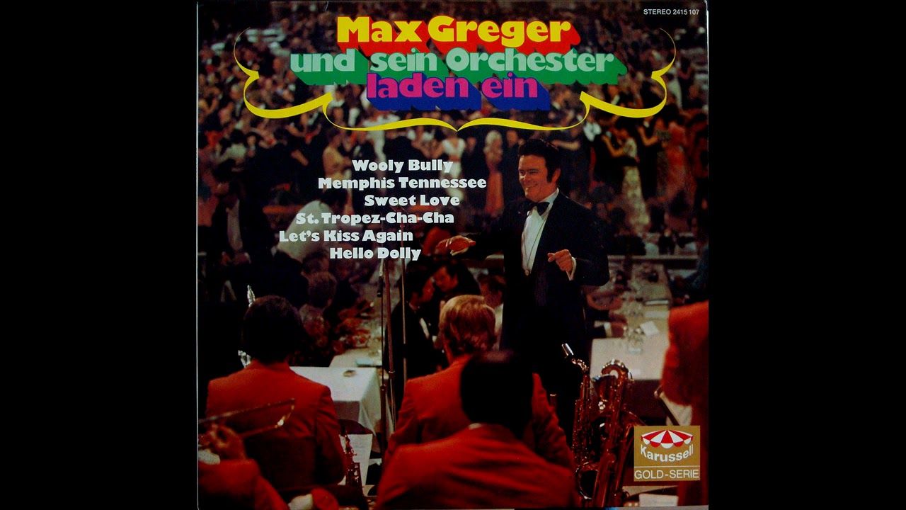 Max Greger   St Tropez Cha Cha