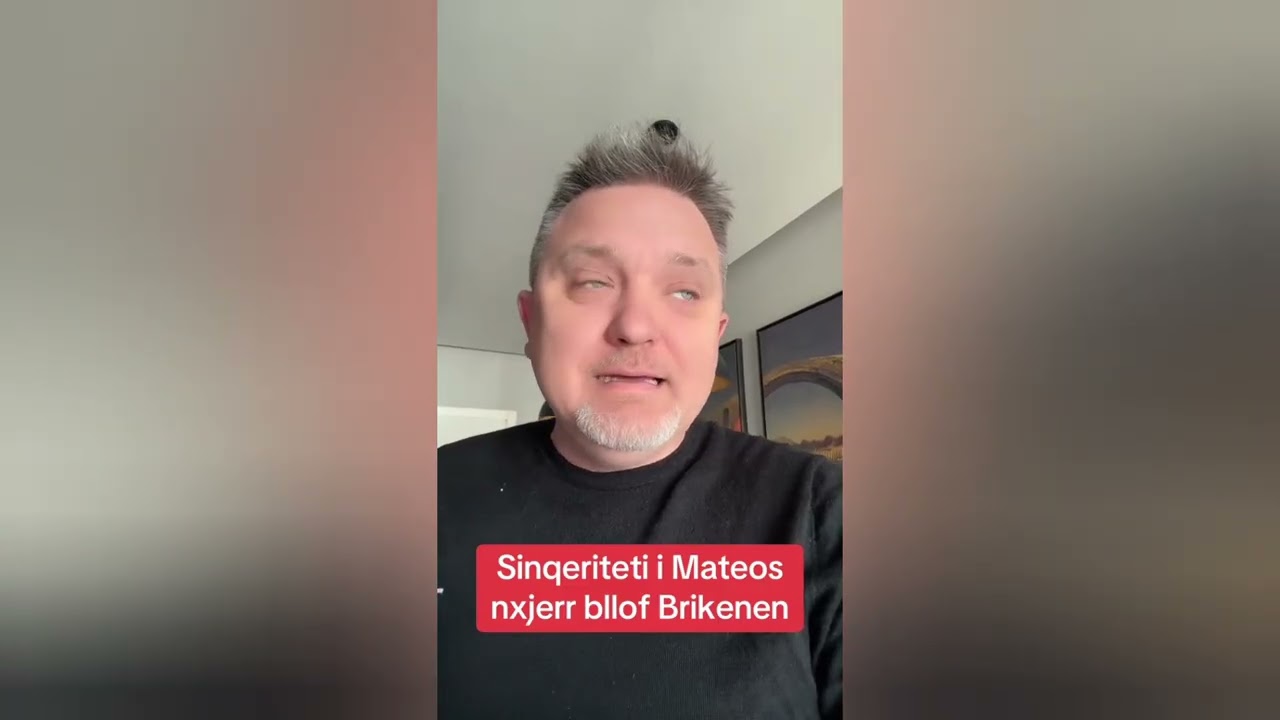 Sinqeriteti i Mateos nxjerr bllof Briken&euml;n / Jul Deda