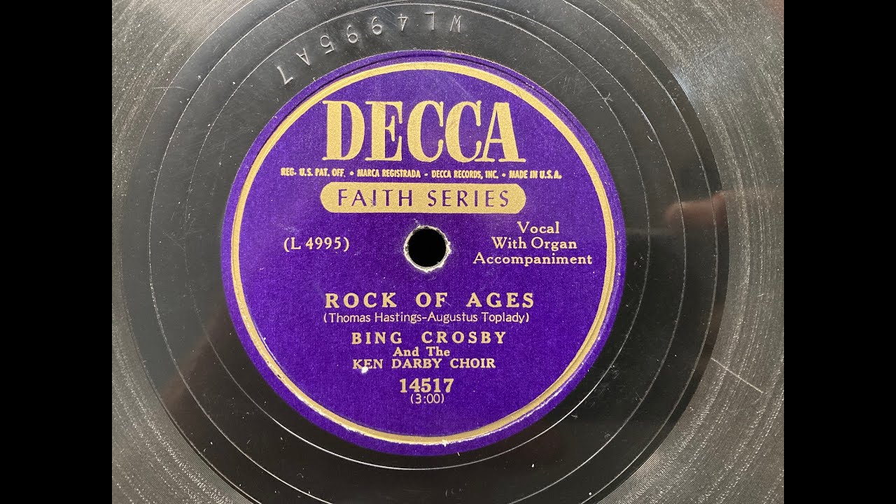 Rock Of Ages -Bing Crosby (1951 ) Remastered