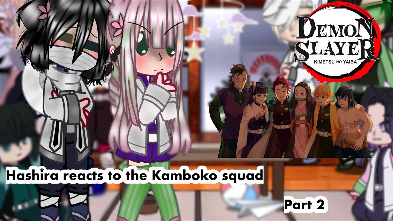 Hashira reacts to the kamboko squad||Gachaclub||❌og❌||Part 2||Skyblue_Cloud||