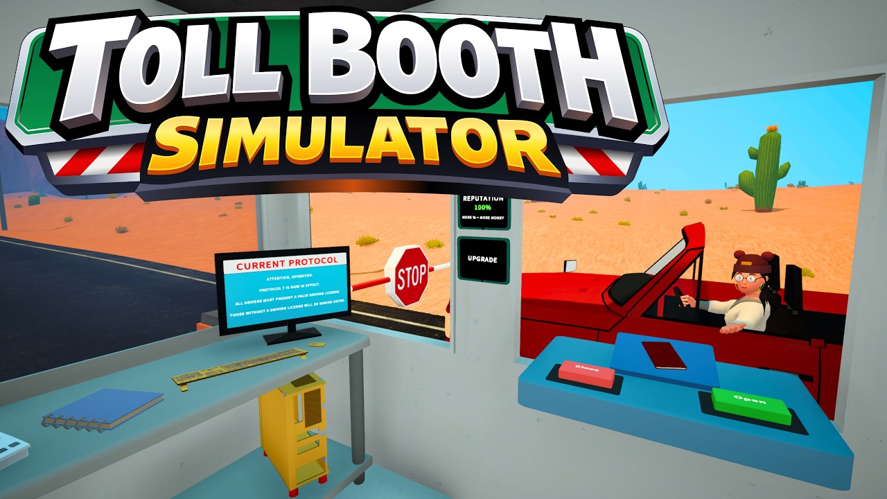 Being A Toll Collector Is Pure Chaos! | Toll Booth Simulator | Part 1