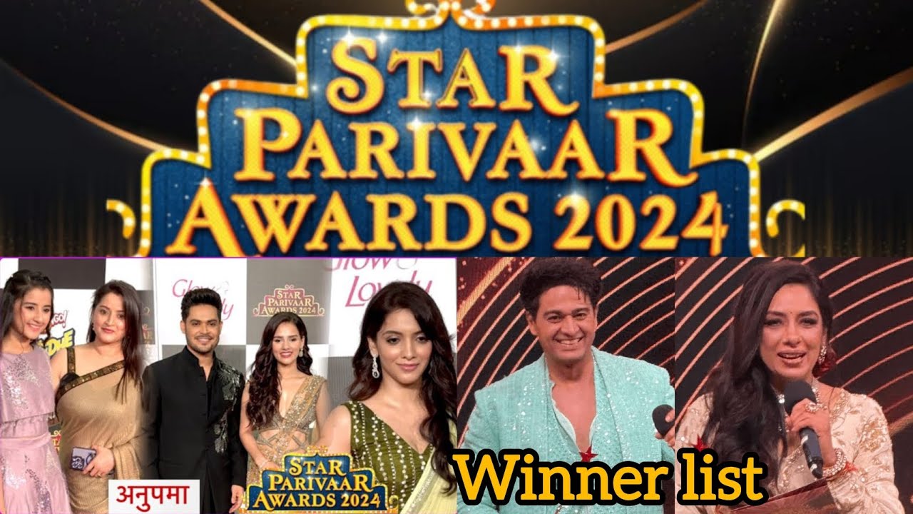 ⭐ Star parivaar award 🏆 2024 full winner list#best bahu&bull;maa&bull;pati&bull;pita&more