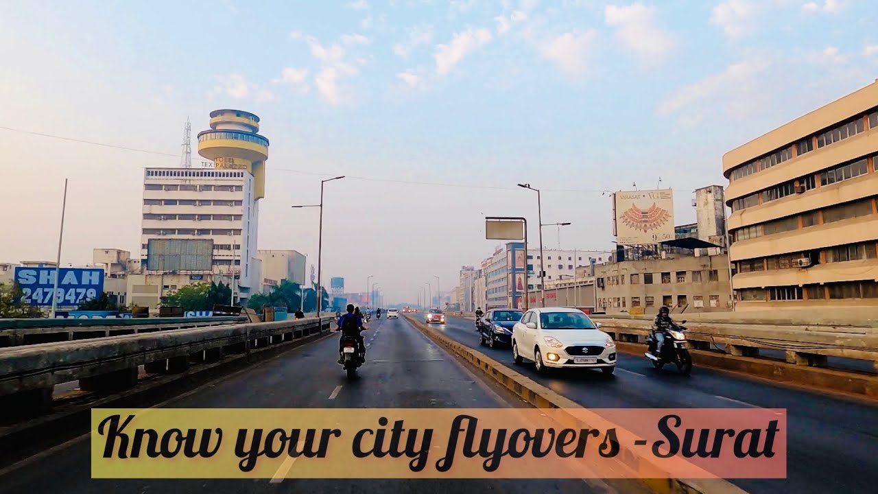 4K Drive | Railway station to Adajan | Know your city Flyovers | Surat - The Flyover City