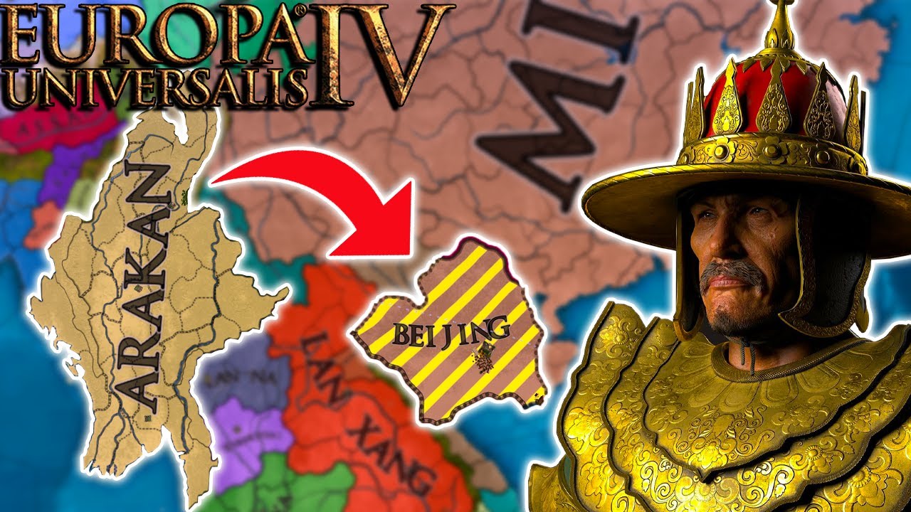 EU4 A to Z - Can I SURVIVE While FIGHTING MING as Arakan?