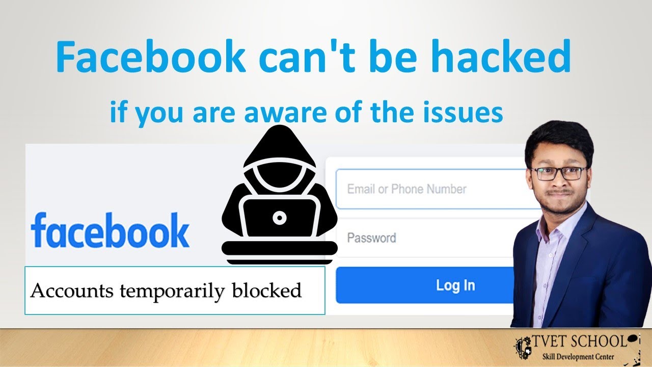 Facebook can't be hacked if you are aware of the issues। TVET SCHOOL