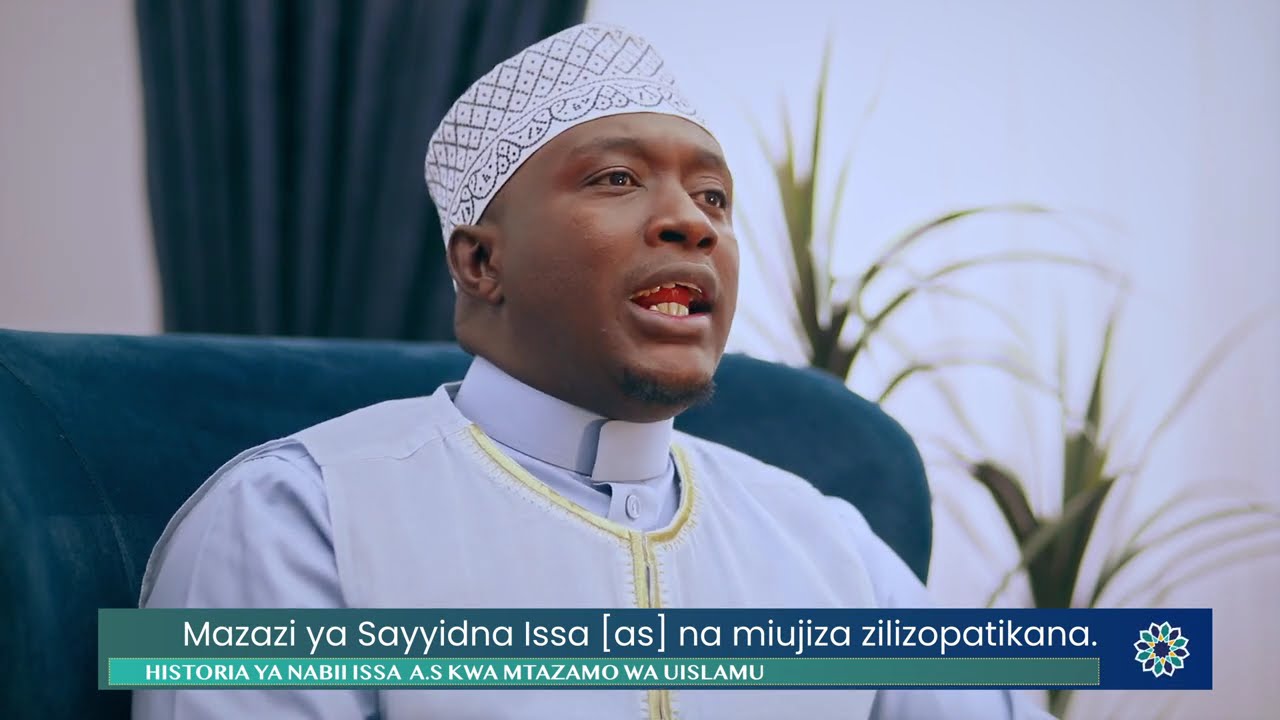 Historia ya Nabii Issa a.s | ep10 | Mazazi ya Sayyidna Issa a.s na miujiza zilizopatikana |