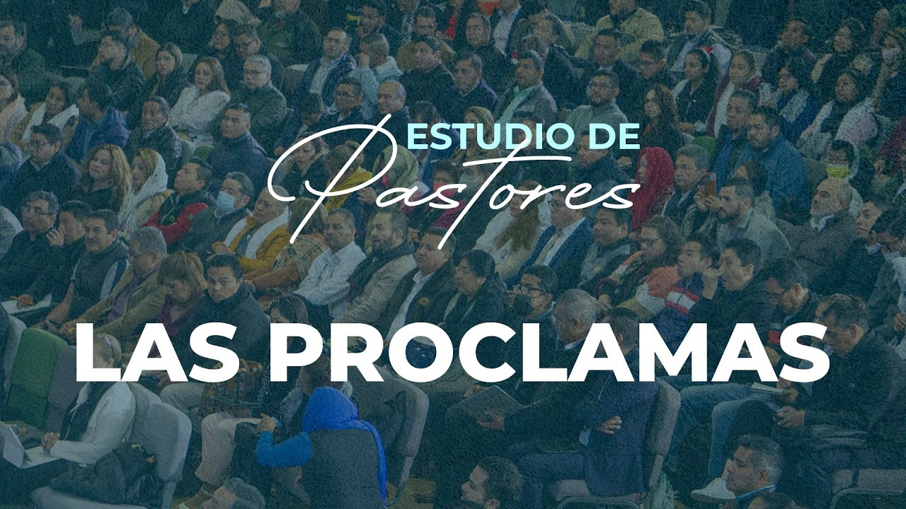 Las Proclamas | Pastor Marco Vinicio Castillo | Escuela Profética