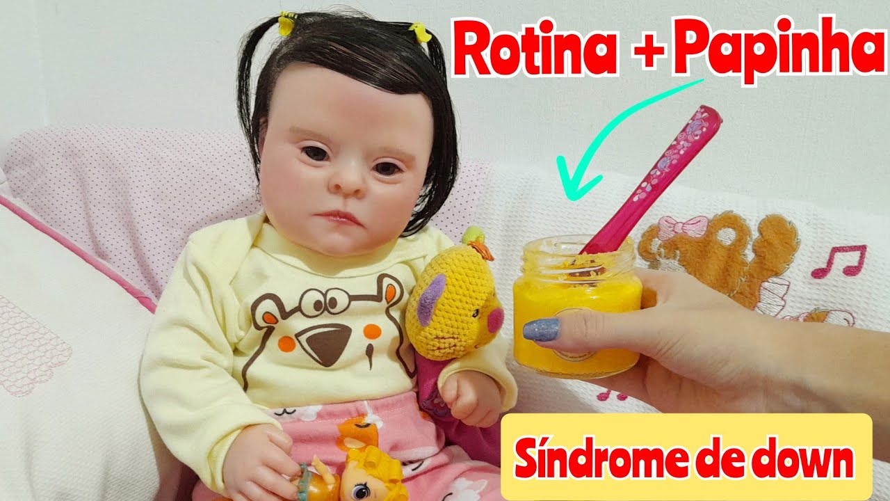 Rotina com a bebê reborn com síndrome de down+Papinha de Boneca