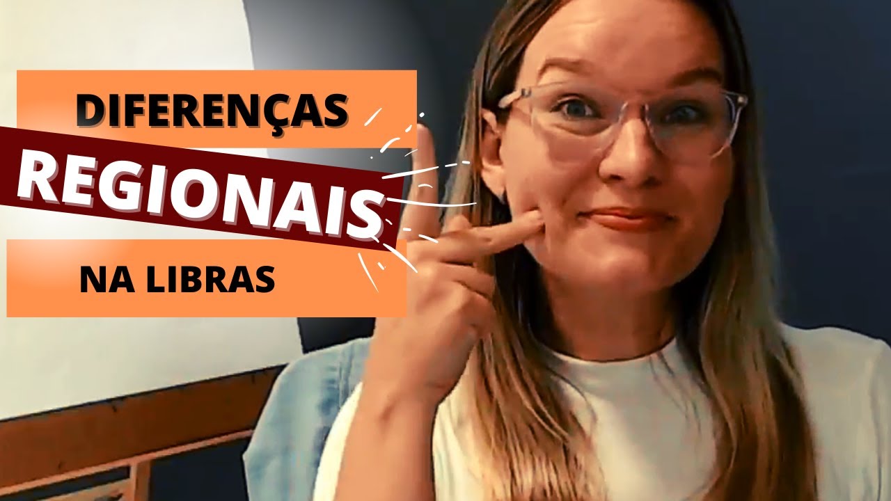 Curso de Libras | Diferenças regionais