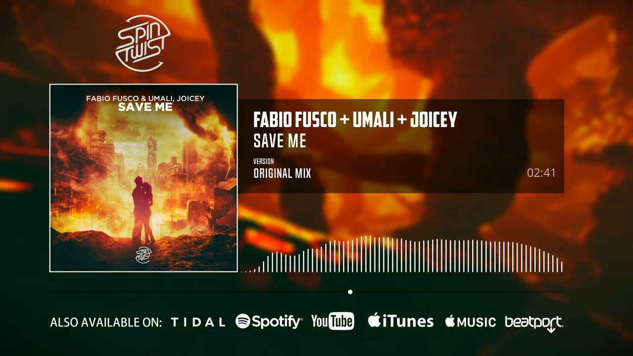 Fabio Fusco, Umali, Joicey - Save Me (Official Audio)