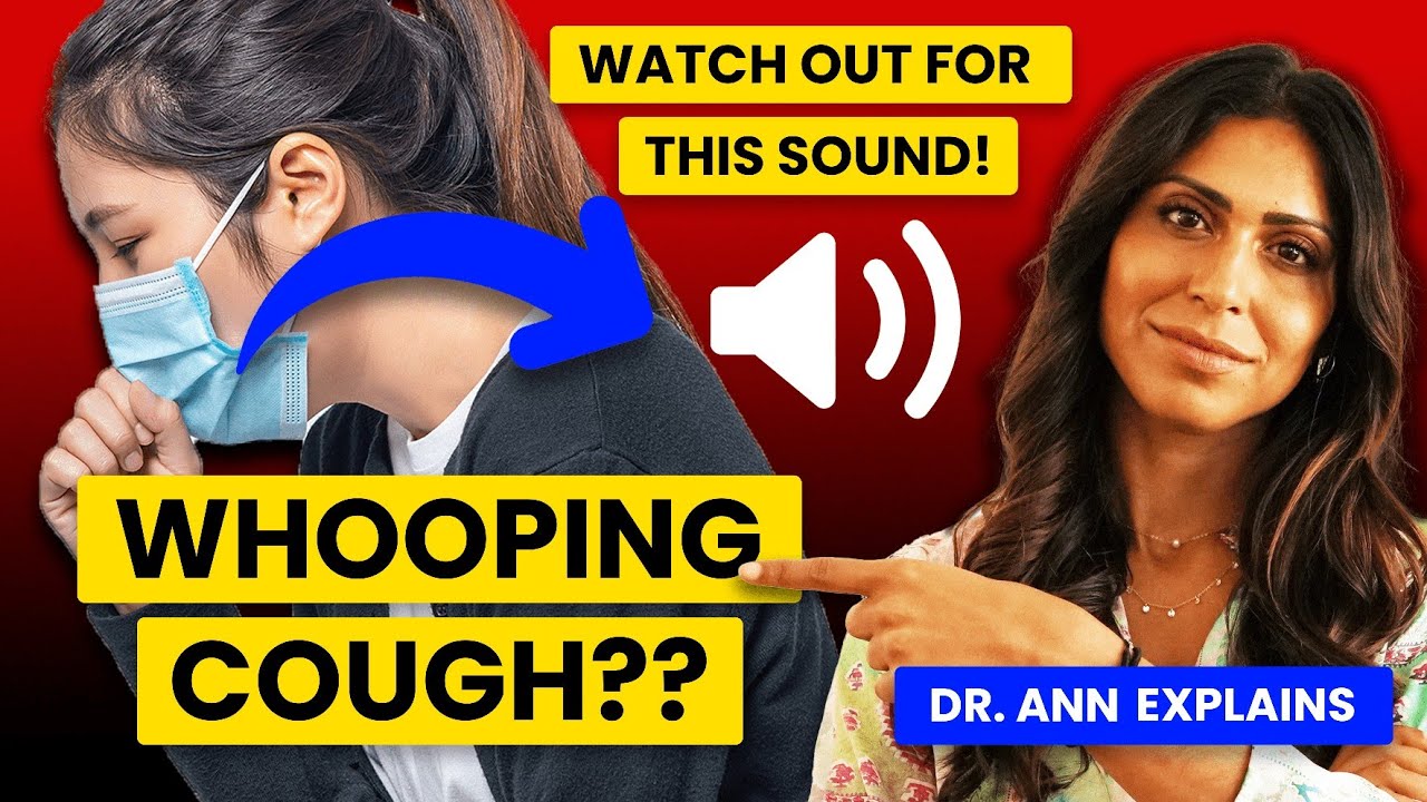 Whooping Cough (Pertussis): Symptoms, Stages & Treatment | Doctor Explains