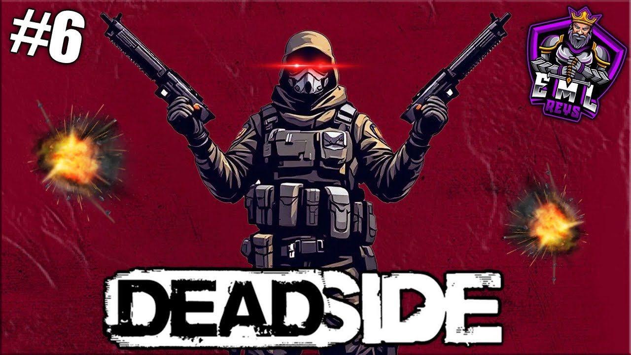 DEADSIDE - ÎNCEPUT PERFECT , TIMPUL PENTRU UN NOU WIPE !!