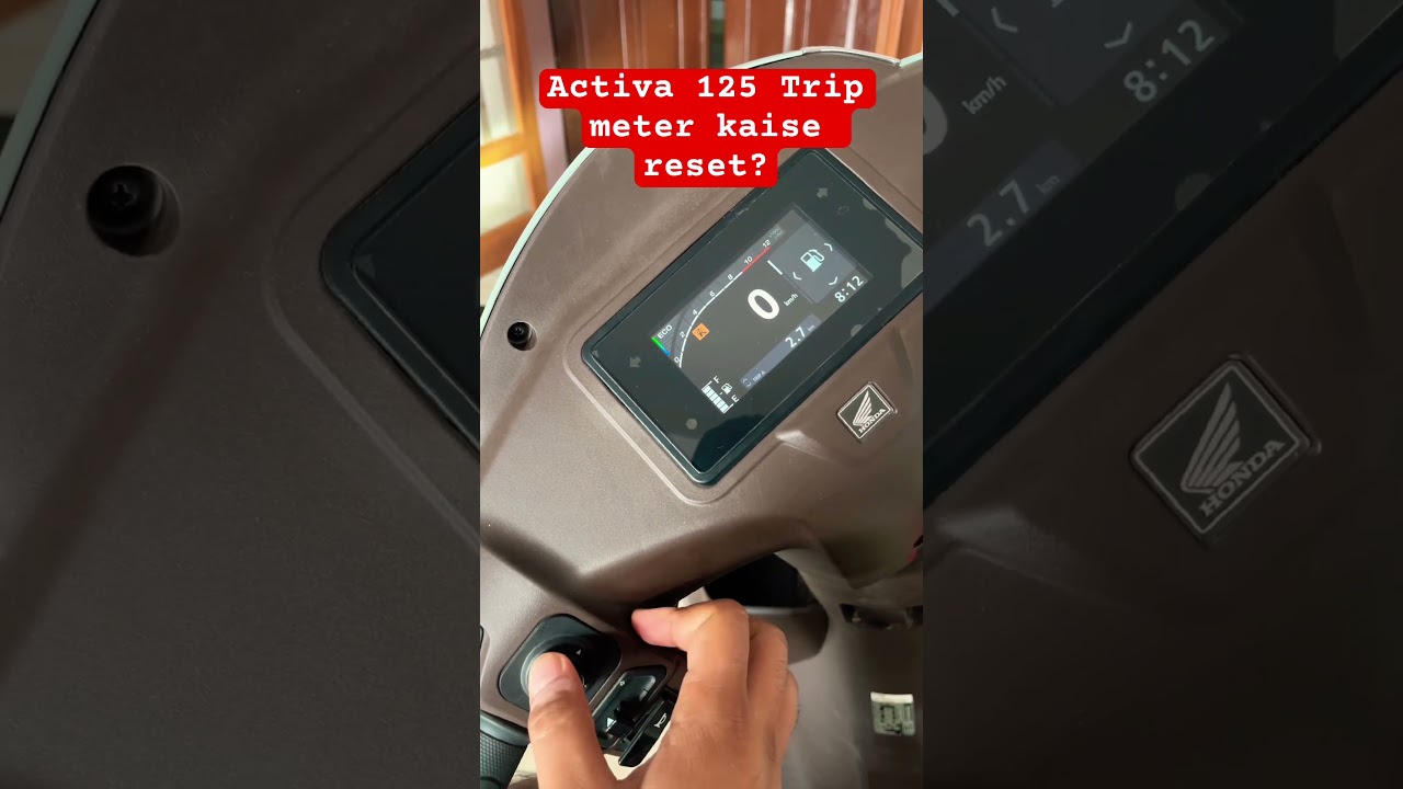 Honda Activa 125 trip meter kaise reset hota hai? #honda #activa #125cc #trip #meter #reset