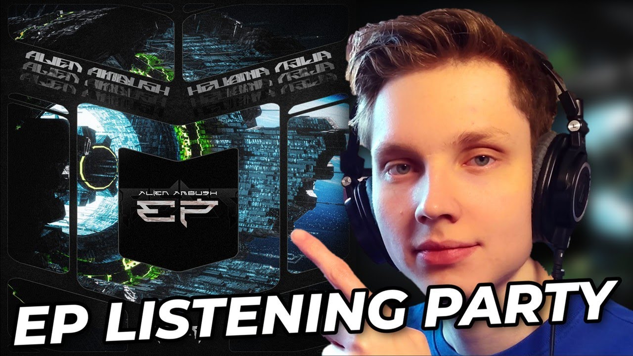 Alien Ambush EP - Listening Party & Chatting