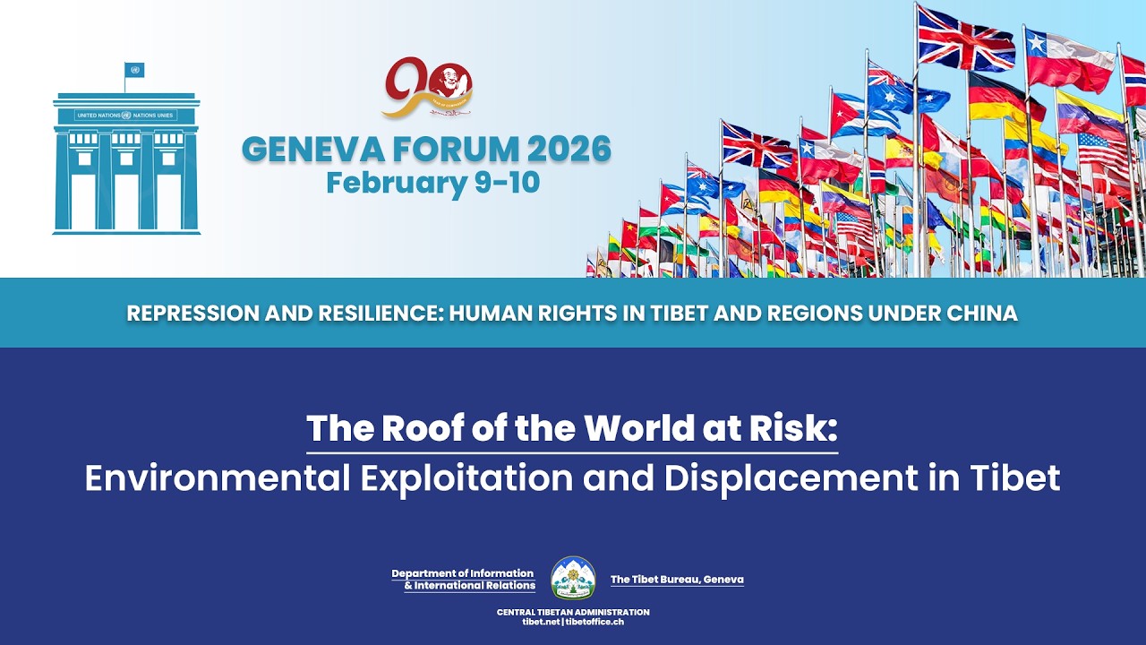 Special Panel 1: The Roof of the World at Risk: EnvironmentalExploitation and Displacement in Tibet