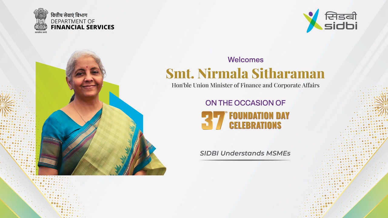 SIDBI - 37th Foundation Day Celebration