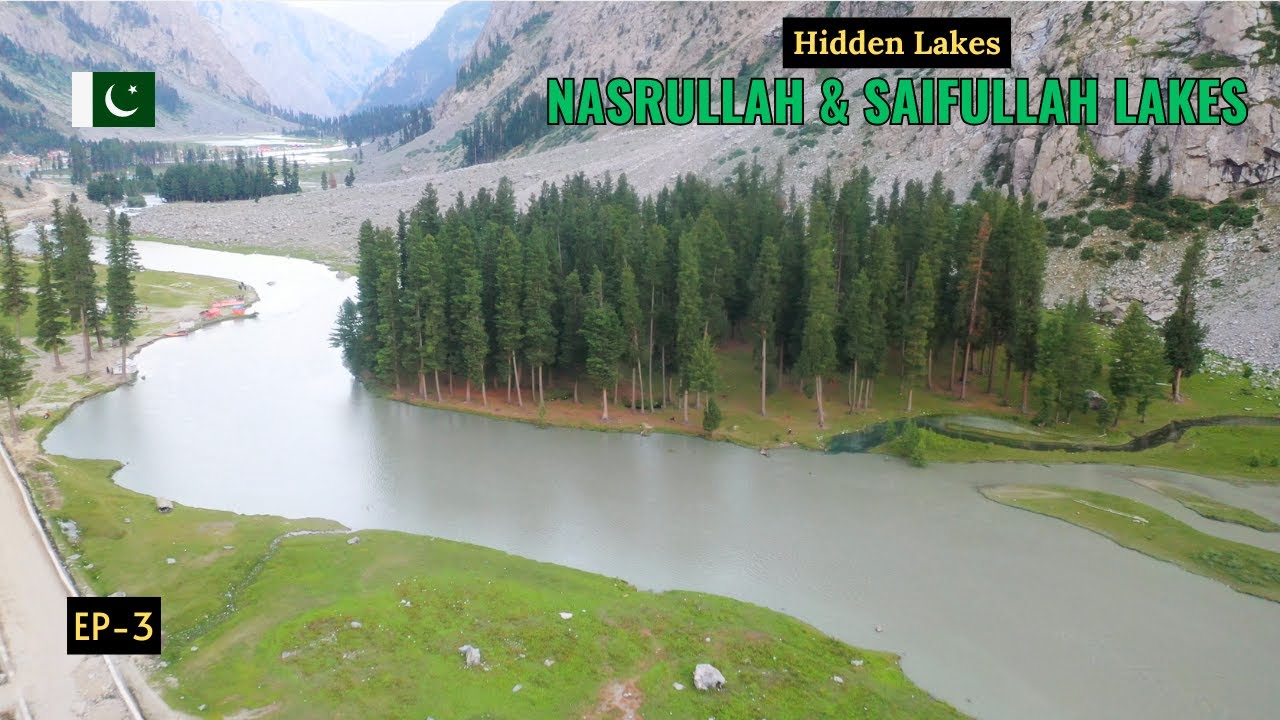Nasrullah & Saifullah Lakes + Night Stay at Mahudand | Mission Kalam | EP 3