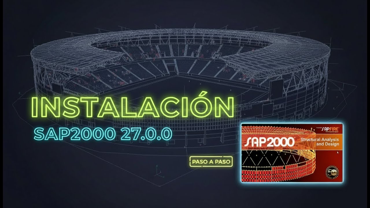 Cómo instalar SAP2000 27.0.0 en Windows 11/10 | Tutorial Completo (Rápido y Fácil)
