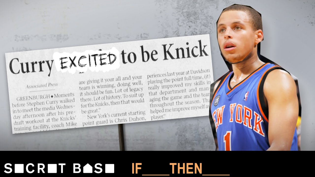 Steph Curry was one year away from being a Knick | If Then