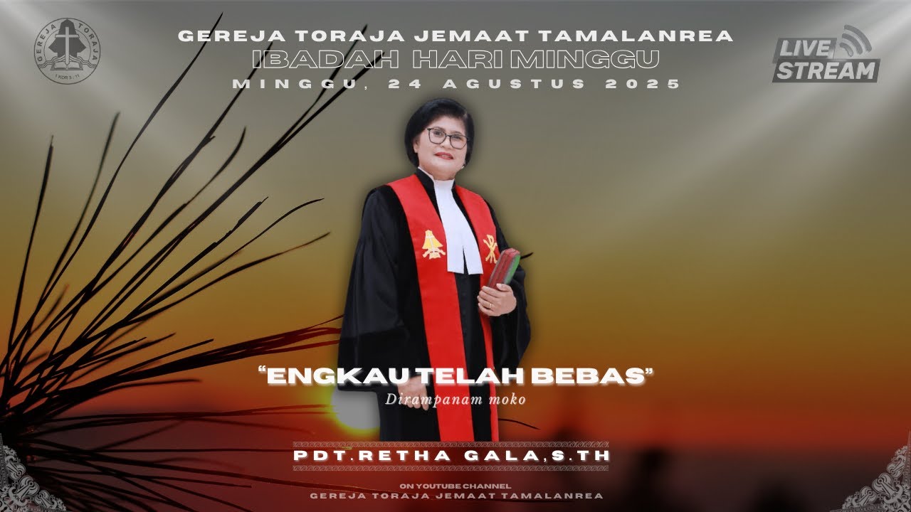 Ibadah Hari Minggu, 24 Agustus 2025 | Gereja Toraja Jemaat Tamalanrea
