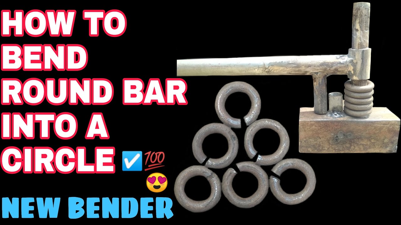 HOW TO BEND ROUND BAR INTO A CIRCLE | NEW BENDER