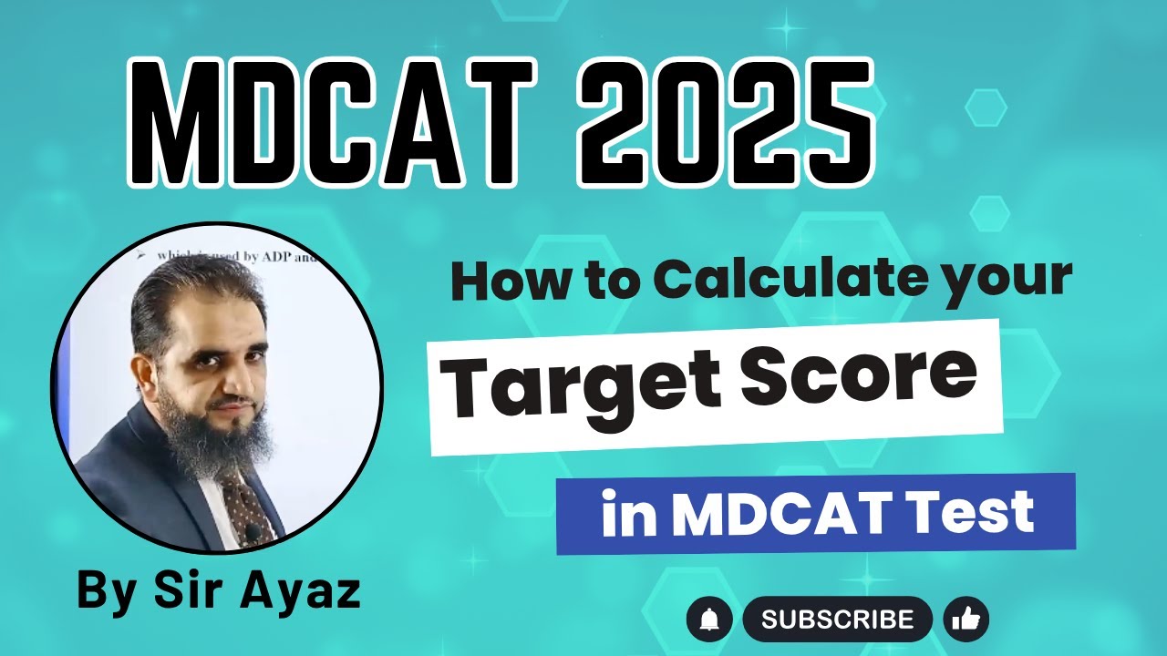 How to Calculate your Target Score in MDCAT Test