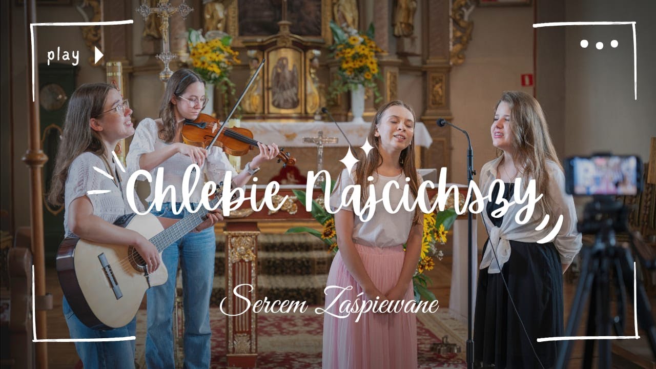 SercemZaśpiewane - Chlebie najcichszy I oprawa muzyczna