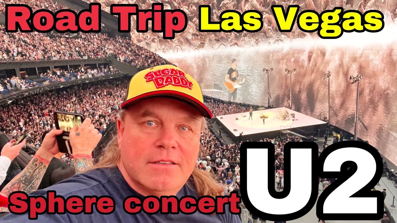 U2 Concert at the SPHERE  // full inside tour  // Roadtrip to Las Vegas
