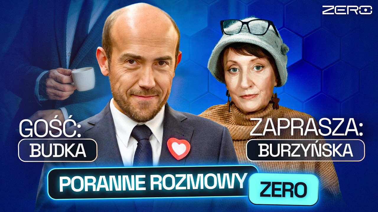 BORYS BUDKA I AGNIESZKA BURZYŃSKA - PORANNE ROZMOWY ZERO