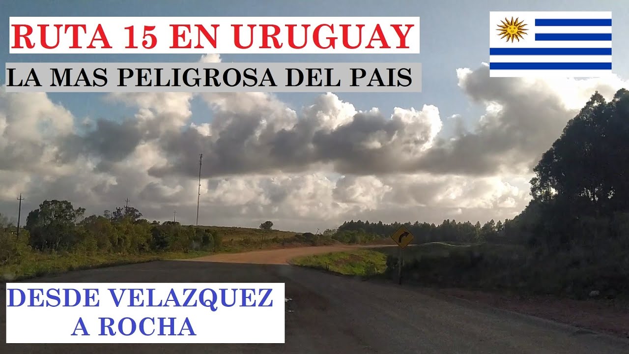Asi es la RUTA 15 de VELAZQUEZ hasta ROCHA en URUGUAY.