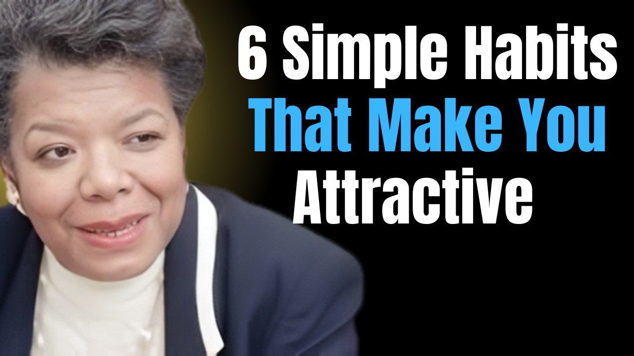 6 Simple Habits That Make You Instantly Attractive