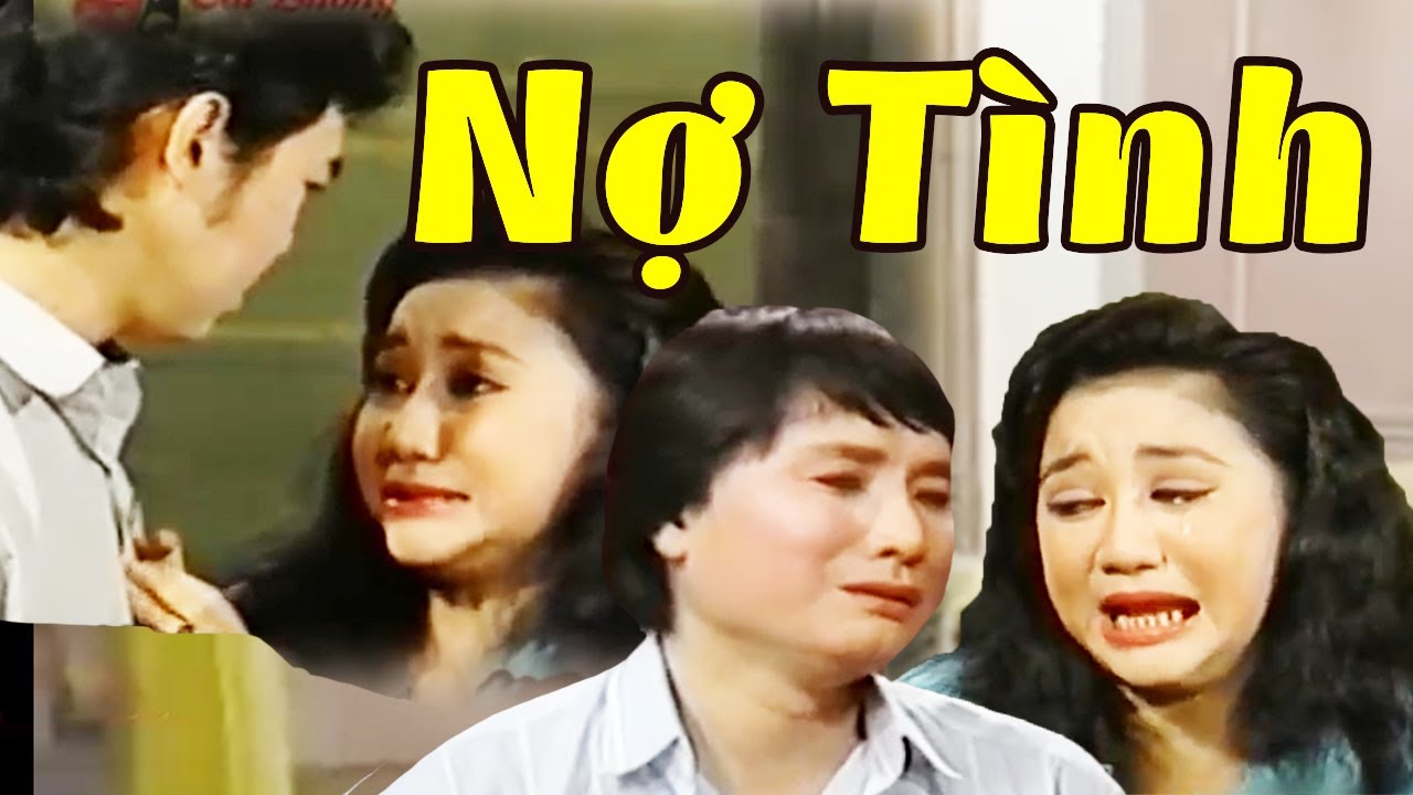 Khóc Hết Nước Mắt Khi Xem Cải Lương Nợ Tình - Minh Vương Thanh Thanh Tâm