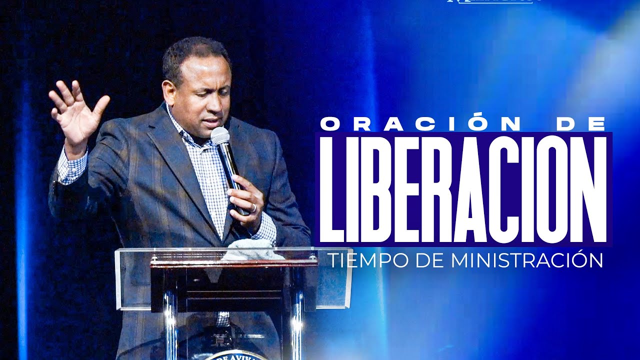 Oración de Liberación | Pastor Juan Carlos Harrigan | Tiempo de Ministración